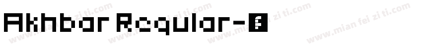 Akhbar Regular字体转换